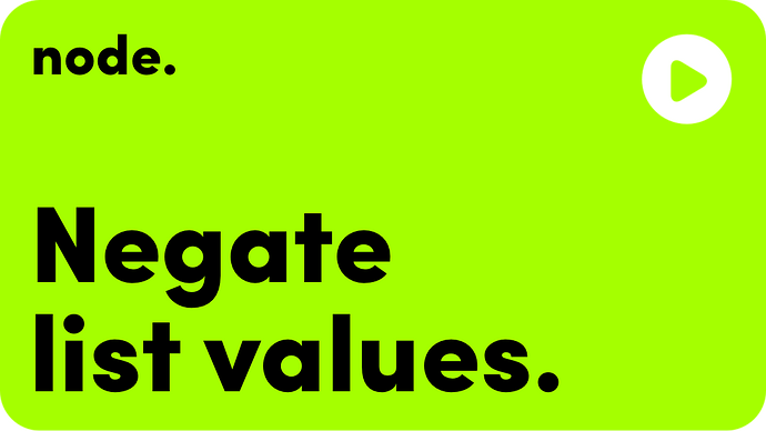 Negate List Values.png